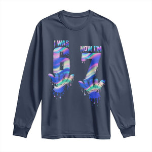 Funny I Was 6 Now I Am 7 Long Sleeve Shirt Iridescent Effect Printed Kids Birthday TS12 Navy Print Your Wear