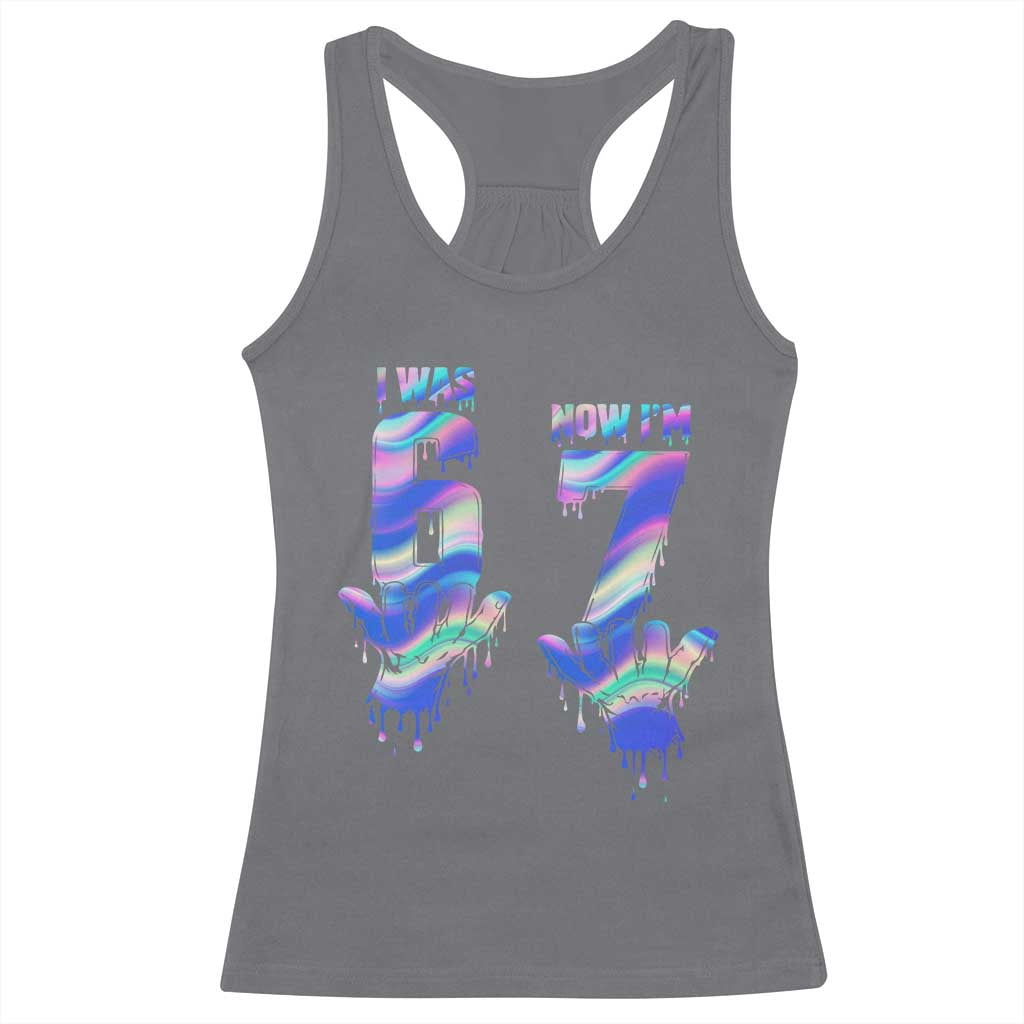 Funny I Was 6 Now I Am 7 Racerback Tank Top Iridescent Effect Printed Kids Birthday TS12 Charcoal Print Your Wear