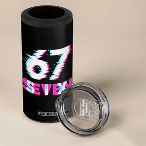 Glitch Optical Illusion Six Seven Meme 4 in 1 Can Cooler Tumbler Gen Alpha Slang Gift TS12 Print Your Wear