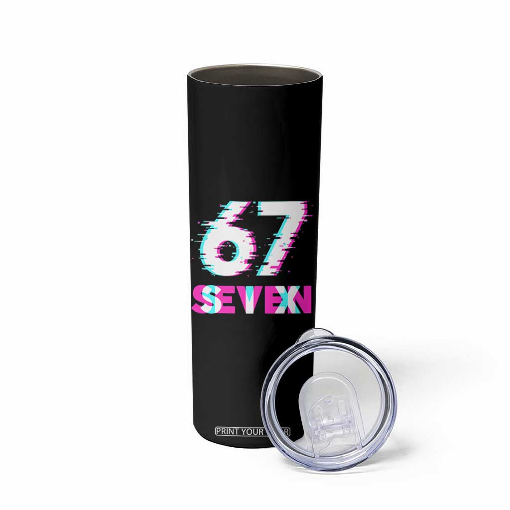 Glitch Optical Illusion Six Seven Meme Skinny Tumbler Gen Alpha Slang Gift TS12 Print Your Wear