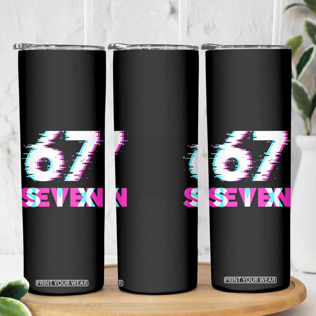 Glitch Optical Illusion Six Seven Meme Skinny Tumbler Gen Alpha Slang Gift TS12 Print Your Wear