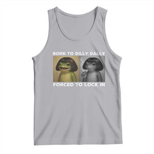 Funny Frog Bob Haircut Tank Top Born To Dilly Dally Forced To Lock In TS12 Athletic Heather Print Your Wear