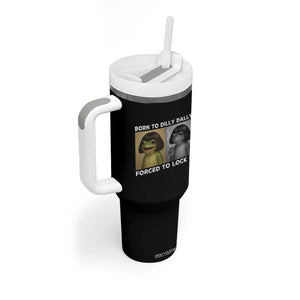 Funny Frog Bob Haircut Tumbler With Handle Born To Dilly Dally Forced To Lock In TS12 Print Your Wear