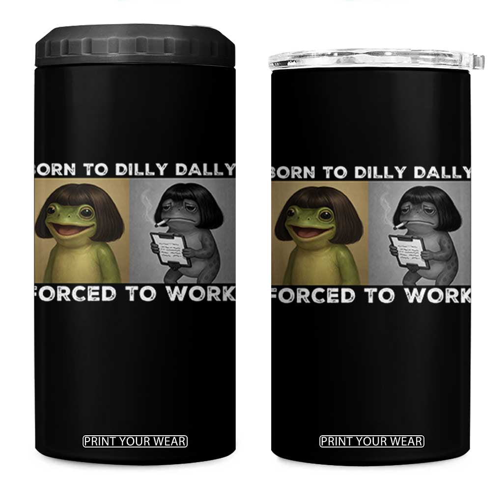 Funny Frog Meme 4 in 1 Can Cooler Tumbler Dilly Dally Lock In Meme TS12 One Size: 16 oz Black Print Your Wear
