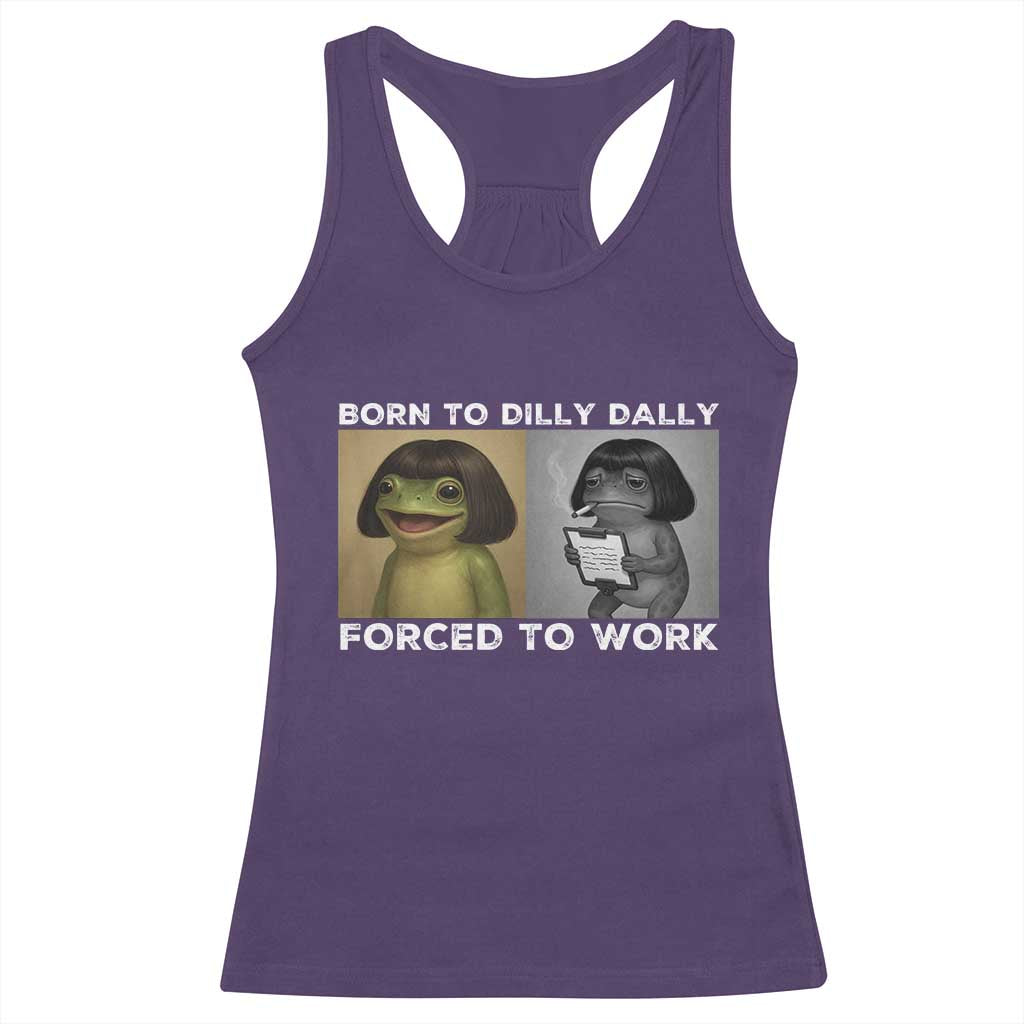 Funny Frog Meme Racerback Tank Top Dilly Dally Lock In Meme TS12 Purple Print Your Wear