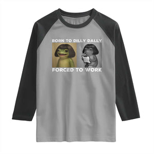 Funny Frog Meme Raglan Shirt Dilly Dally Lock In Meme TS12 Sport Gray Black Print Your Wear