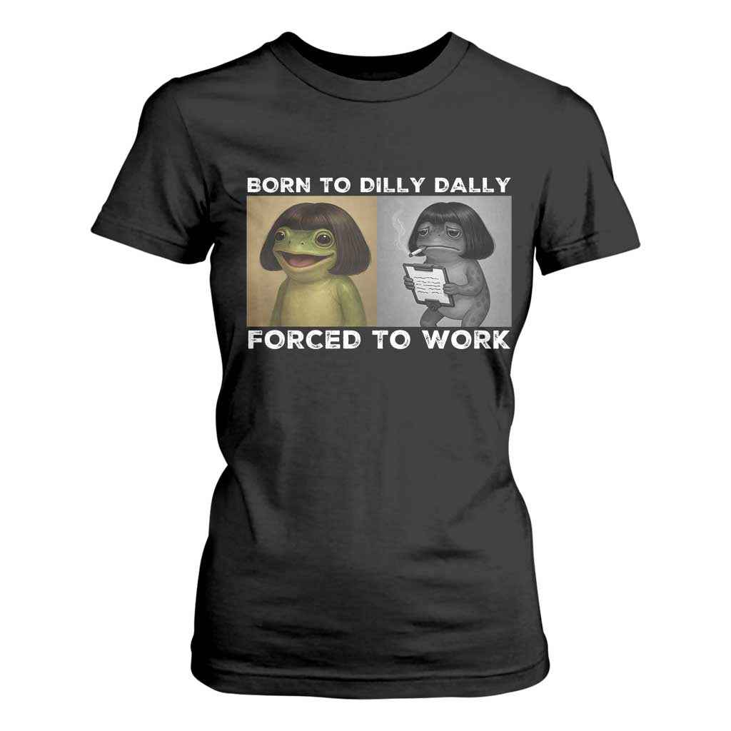 Funny Frog Meme T Shirt For Women Dilly Dally Lock In Meme TS12 Black Print Your Wear
