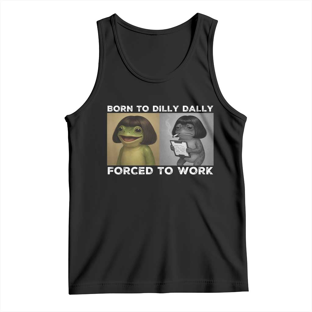 Funny Frog Meme Tank Top Dilly Dally Lock In Meme TS12 Black Print Your Wear