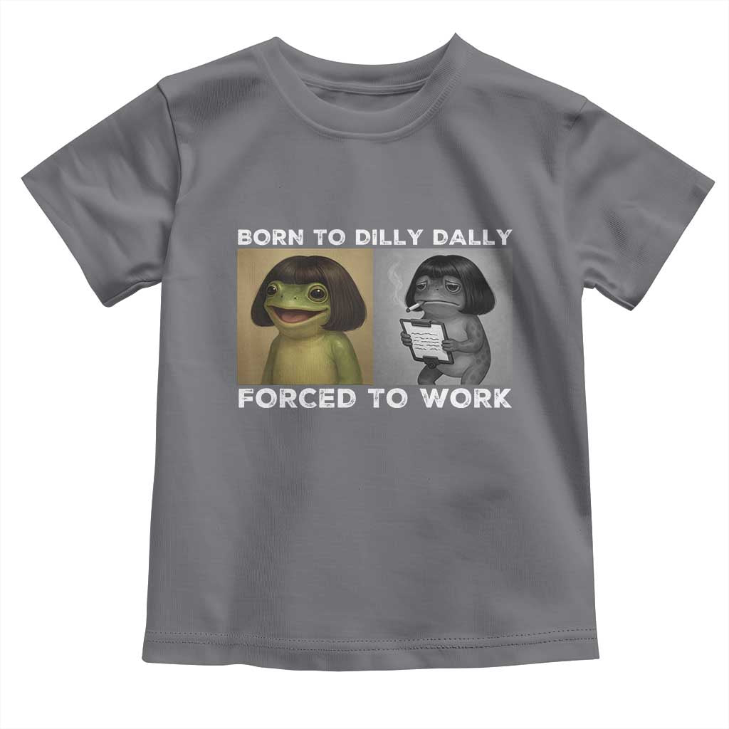 Funny Frog Meme Toddler T Shirt Dilly Dally Lock In Meme TS12 Charcoal Print Your Wear