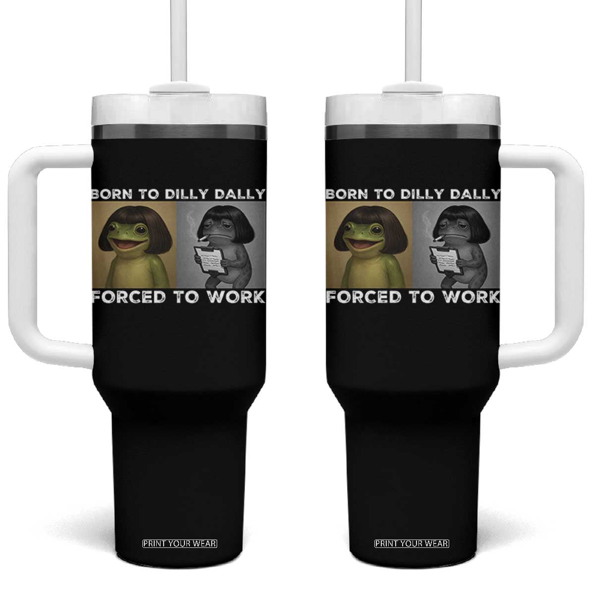 Funny Frog Meme Tumbler With Handle Dilly Dally Lock In Meme TS12 One Size: 40 oz Black Print Your Wear
