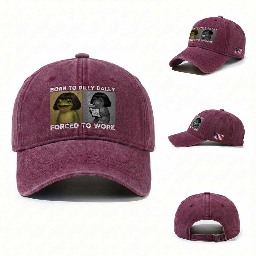 Funny Frog Meme Washed Cotton Baseball Cap Dilly Dally Lock In Meme TS12 Washed Cap Universal Fit Burgundy Print Your Wear