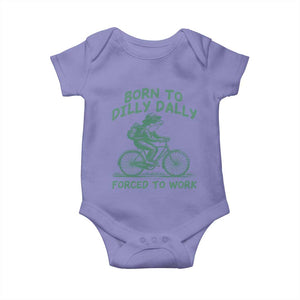 Born To Dilly Dally Forced To Work Baby Onesie Funny Frog Meme TS12 Violet Print Your Wear