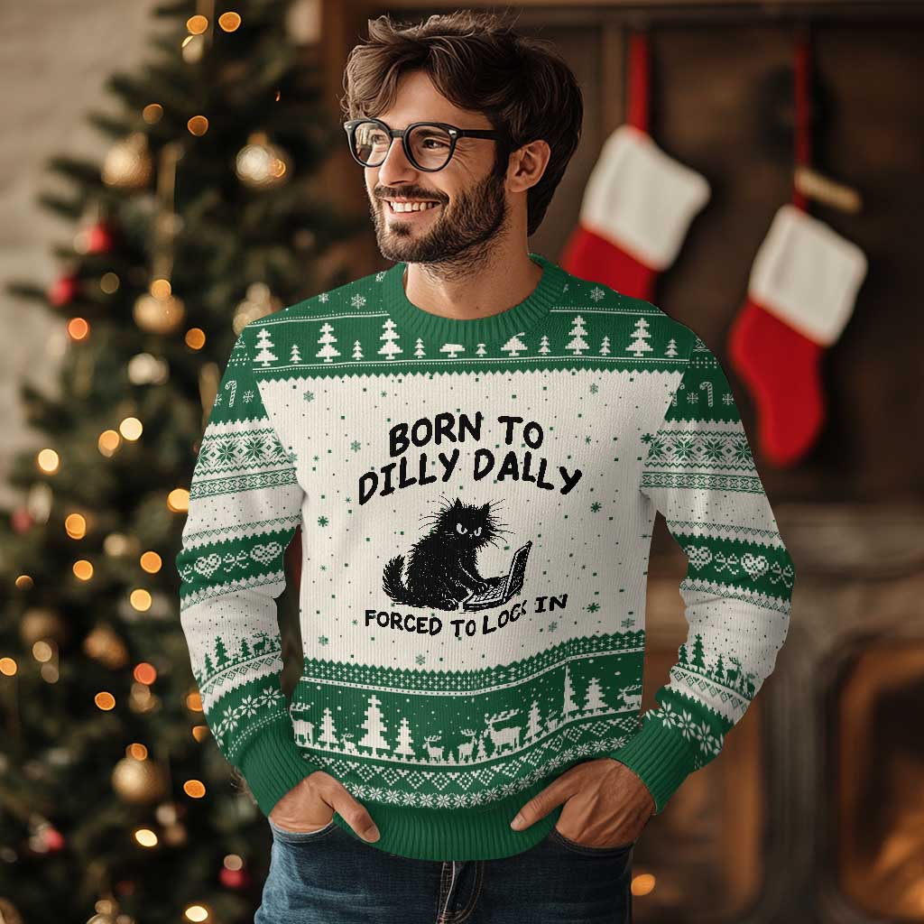 Funny Black Cat Ugly Christmas Sweater Born To Dilly Dally Forced To Lock In TS12 Beige Green Print Your Wear