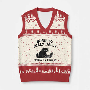 Funny Black Cat V-Neck Knit Sweater Vest Born To Dilly Dally Forced To Lock In TS12 Beige Red Print Your Wear