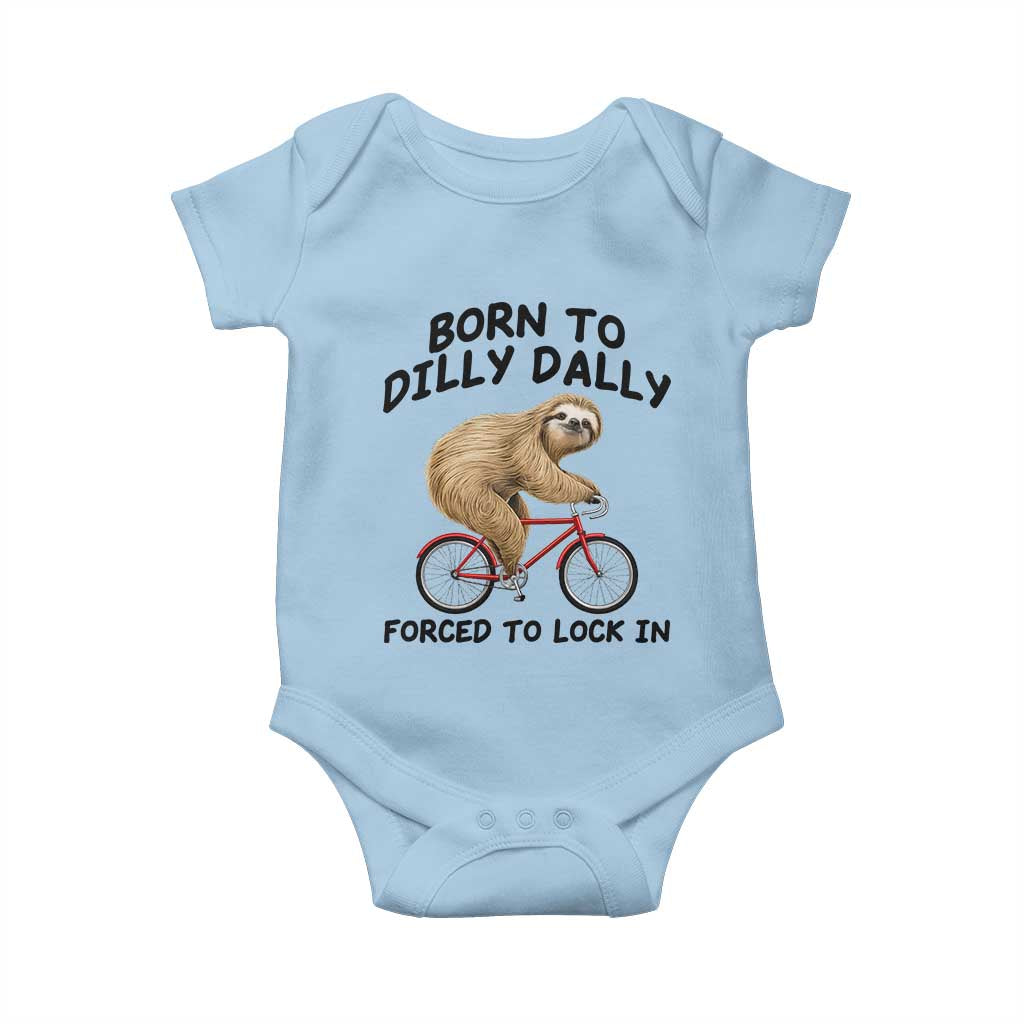 Funny Sloth Lover Baby Onesie Born To Dilly Dally Forced To Lock In TS12 Light Blue Print Your Wear