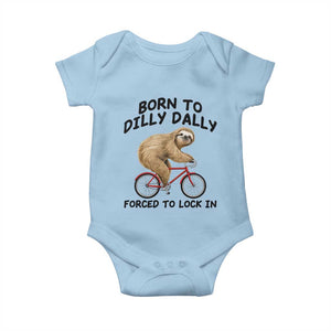 Funny Sloth Lover Baby Onesie Born To Dilly Dally Forced To Lock In TS12 Light Blue Print Your Wear