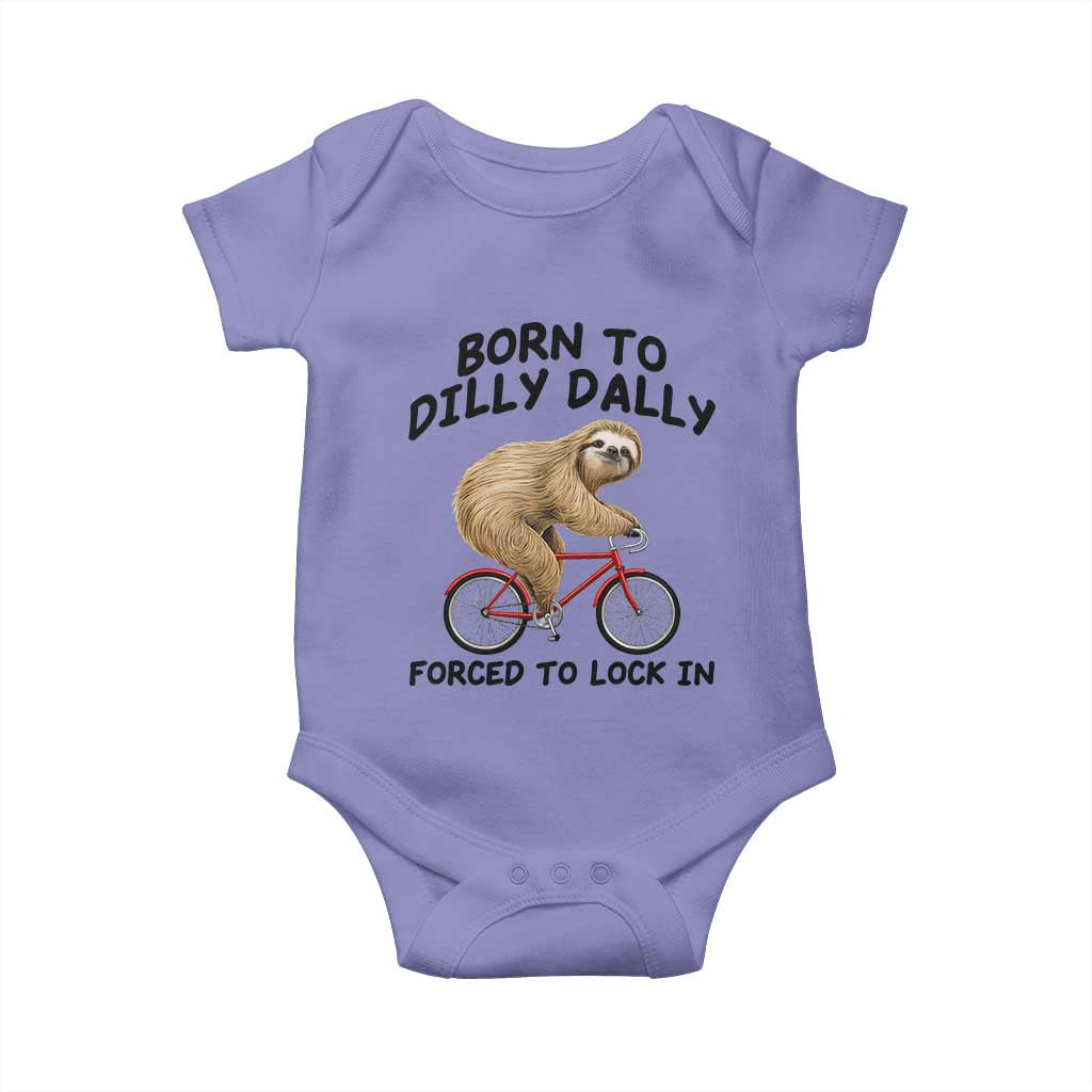 Funny Sloth Lover Baby Onesie Born To Dilly Dally Forced To Lock In TS12 Violet Print Your Wear