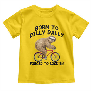 Funny Sloth Lover Toddler T Shirt Born To Dilly Dally Forced To Lock In TS12 Daisy Print Your Wear