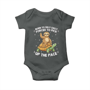 Funny Sloth Riding Turtle Baby Onesie Born To Dilly Dally Forced To Pick Up The Pace TS12 Dark Heather Print Your Wear