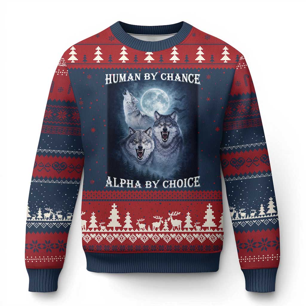 Human By Chance Alpha By Choice Ugly Christmas Sweater Funny Alpha Wolf Meme TS12 Navy Red Print Your Wear
