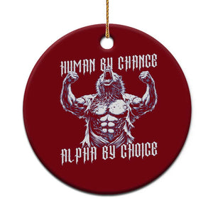 Funny Cringe Werewolf Memes Ceramic Ornament Human By Chance Alpha By Choice TS12 1pc Red Print Your Wear