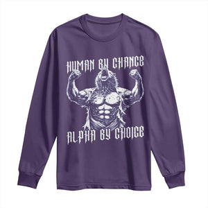 Funny Cringe Werewolf Memes Long Sleeve Shirt Human By Chance Alpha By Choice TS12 Purple Print Your Wear