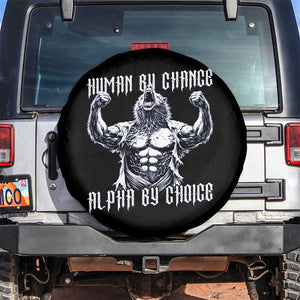 Funny Cringe Werewolf Memes Spare Tire Cover Human By Chance Alpha By Choice TS12 No hole Black Print Your Wear
