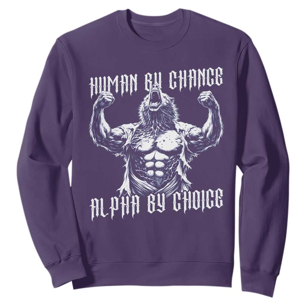 Funny Cringe Werewolf Memes Sweatshirt Human By Chance Alpha By Choice TS12 Purple Print Your Wear