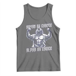 Funny Cringe Werewolf Memes Tank Top Human By Chance Alpha By Choice TS12 Black Heather Print Your Wear