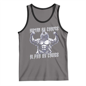 Funny Cringe Werewolf Memes Tank Top Human By Chance Alpha By Choice TS12 Deep Heather Black Print Your Wear