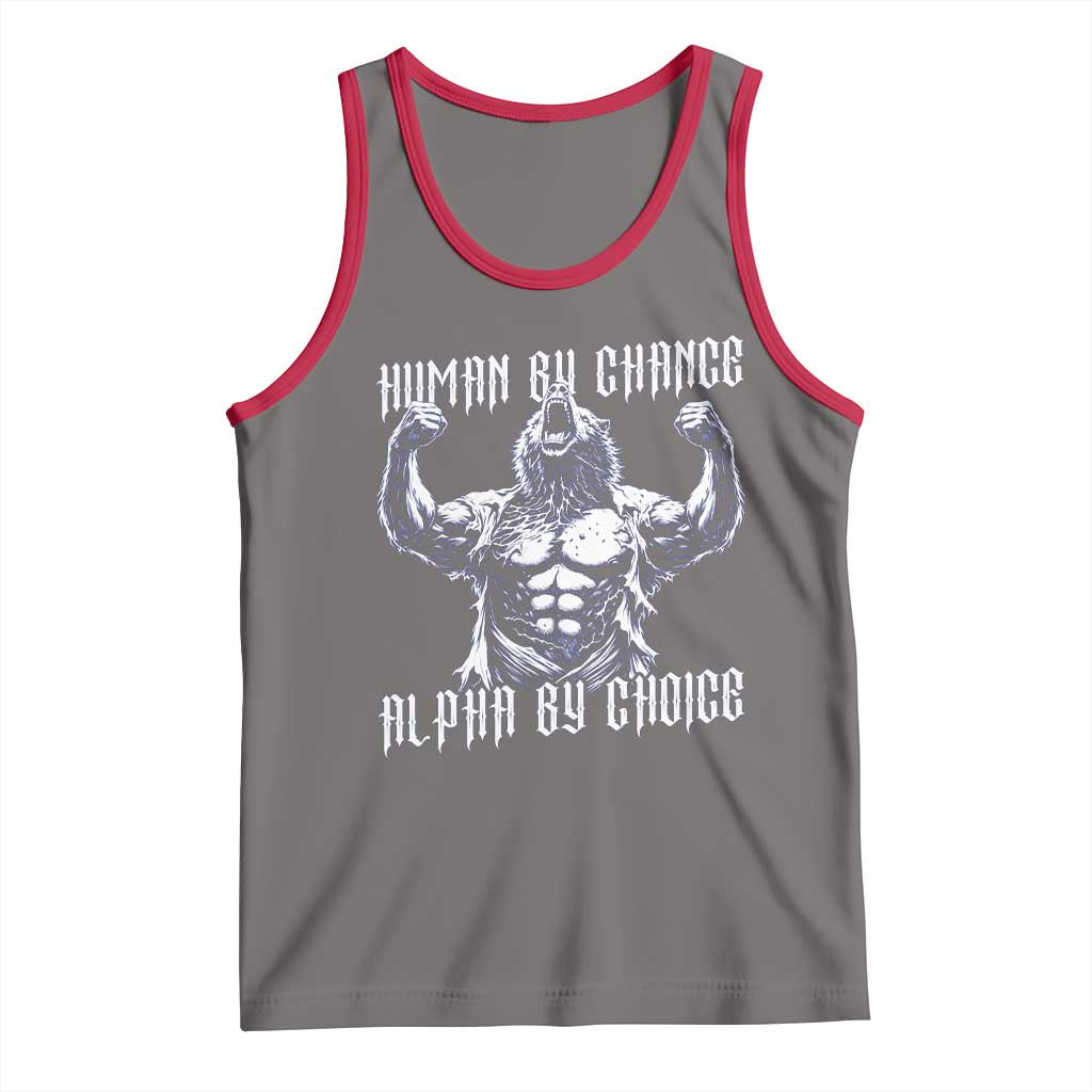 Funny Cringe Werewolf Memes Tank Top Human By Chance Alpha By Choice TS12 Deep Heather Red Print Your Wear