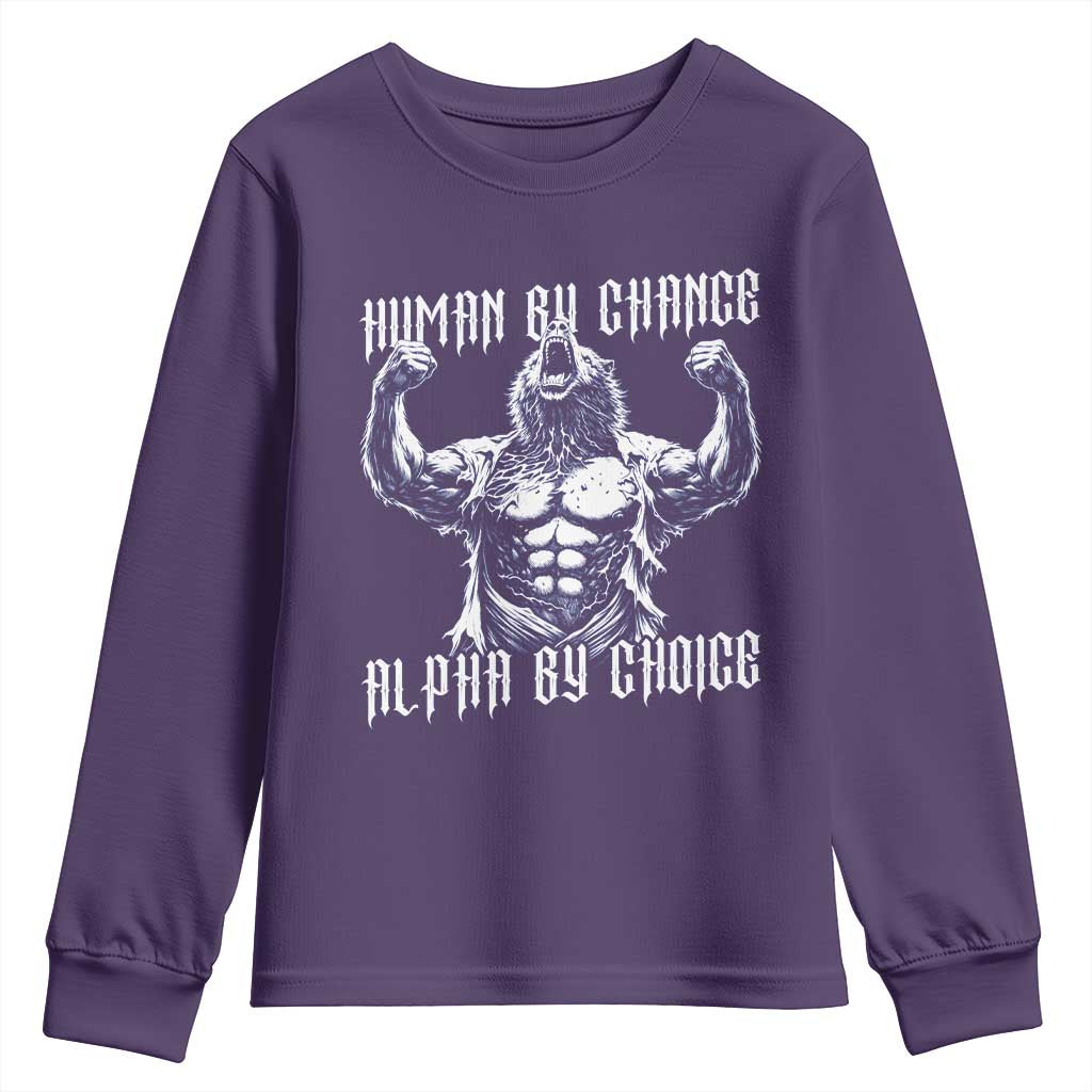 Funny Cringe Werewolf Memes Youth Sweatshirt Human By Chance Alpha By Choice TS12 Purple Print Your Wear