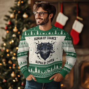 Alpha By Choice Human By Chance Wolf Mindset Quote Ugly Christmas Sweater TS12 Beige Green Print Your Wear