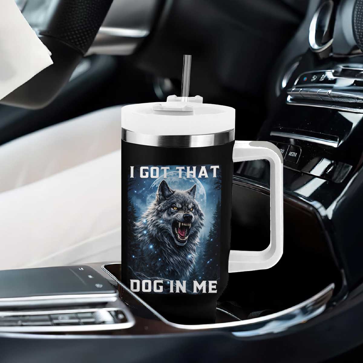 Funny Werewolf Meme Unhinged Tumbler With Handle I Got That Dog In Me TS12 Print Your Wear