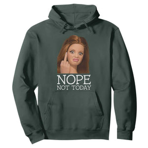 Funny Doll Face Disgusted Hoodie Nope Not Today Meme TS12 Dark Forest Green Print Your Wear