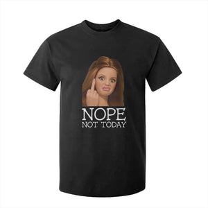 Funny Doll Face Disgusted T Shirt For Kid Nope Not Today Meme TS12 Black Print Your Wear