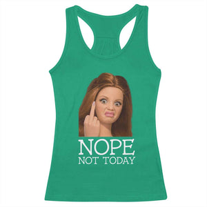 Funny Doll Face Disgusted Racerback Tank Top Nope Not Today Meme TS12 Irish Green Print Your Wear