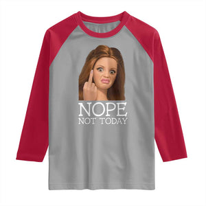 Funny Doll Face Disgusted Raglan Shirt Nope Not Today Meme TS12 Sport Gray Red Print Your Wear