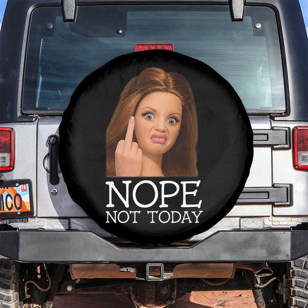 Funny Doll Face Disgusted Spare Tire Cover Nope Not Today Meme TS12 No hole Black Print Your Wear