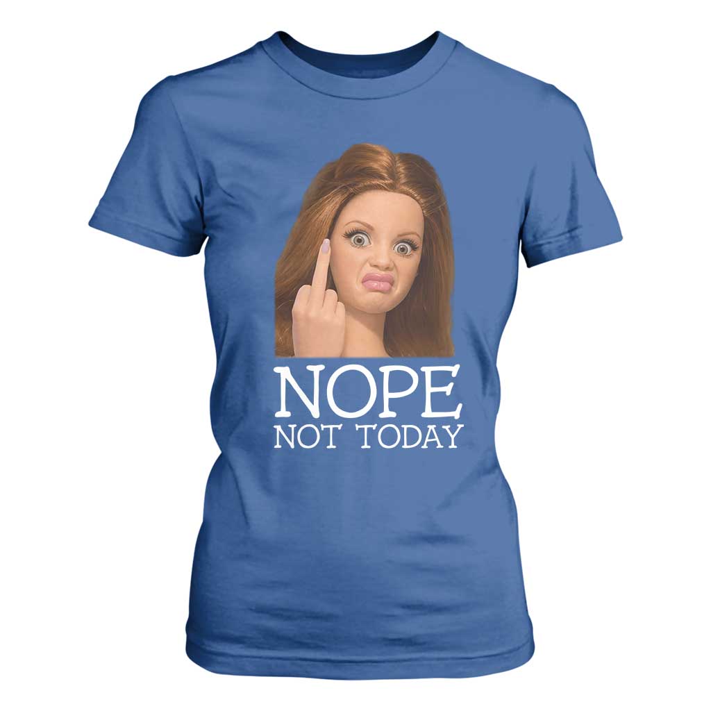Funny Doll Face Disgusted T Shirt For Women Nope Not Today Meme TS12 Royal Blue Print Your Wear