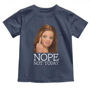 Funny Doll Face Disgusted Toddler T Shirt Nope Not Today Meme TS12 Navy Print Your Wear