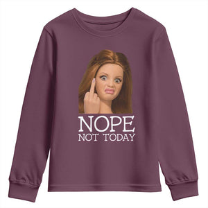 Funny Doll Face Disgusted Youth Sweatshirt Nope Not Today Meme TS12 Maroon Print Your Wear
