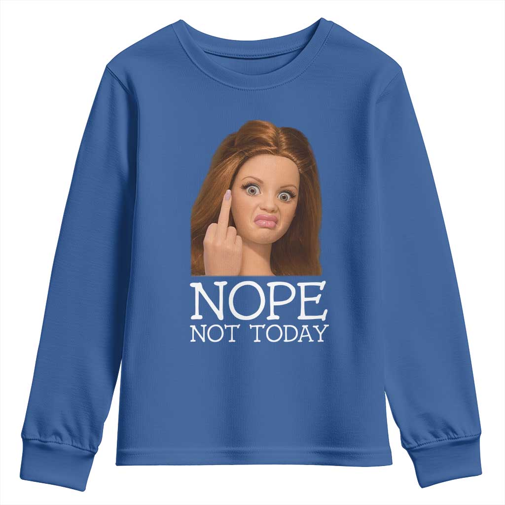 Funny Doll Face Disgusted Youth Sweatshirt Nope Not Today Meme TS12 Royal Blue Print Your Wear