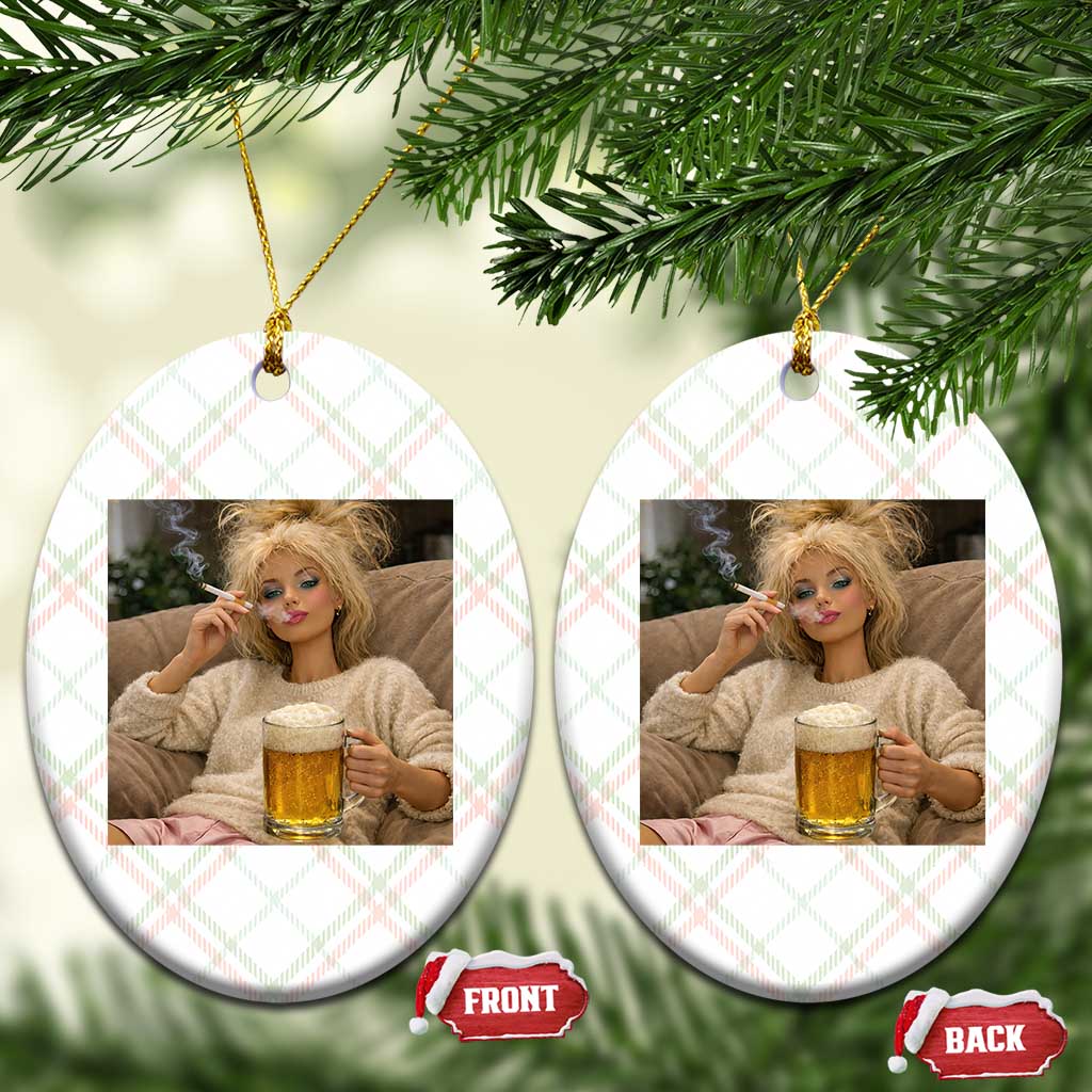 Funny Smoking And Drinking Doll Meme Ceramic Ornament Weekend Relaxation TS12 Print Your Wear