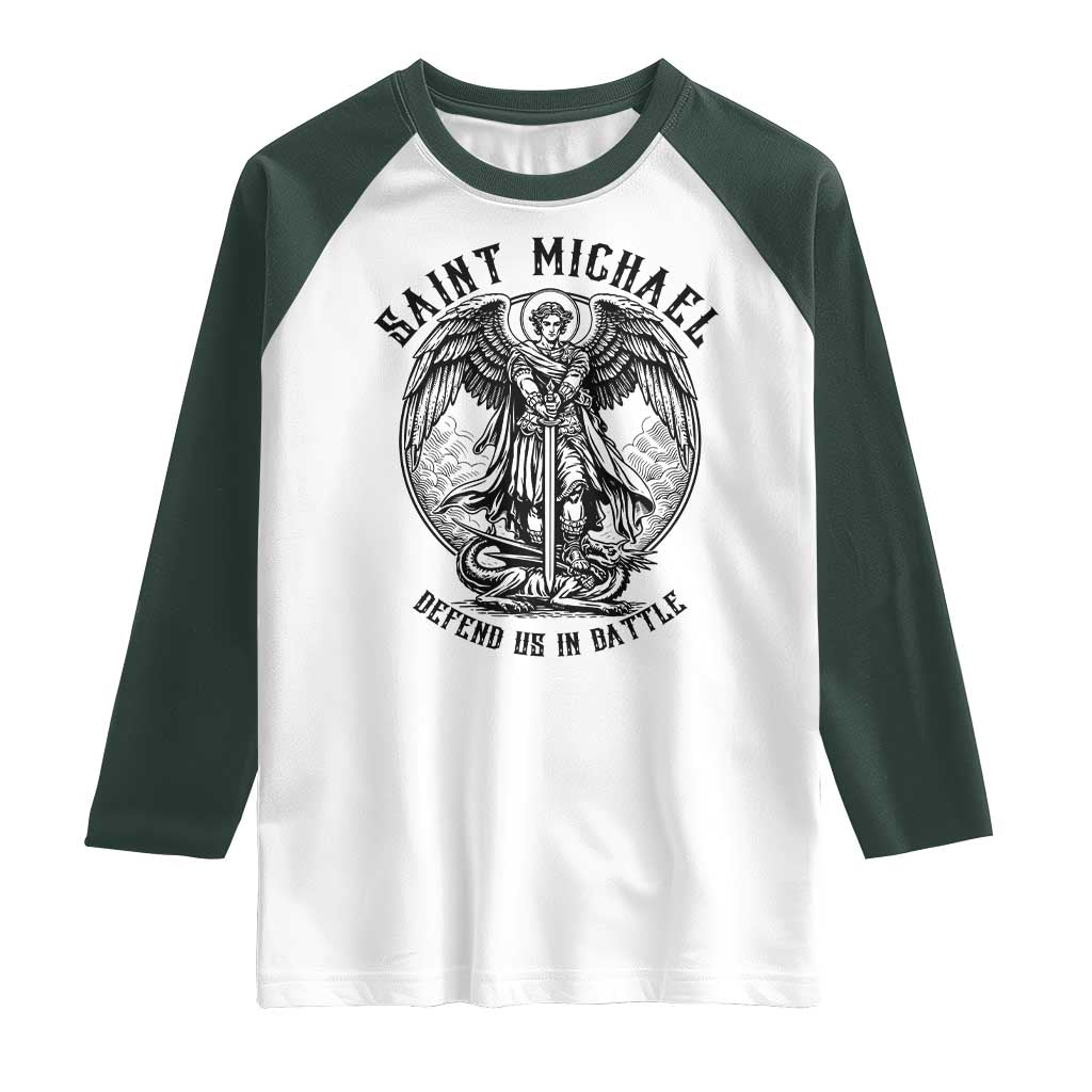 Saint Michael Heavenly Warrior Raglan Shirt Defend Us In Battle TS12 White Dark Forest Green Print Your Wear