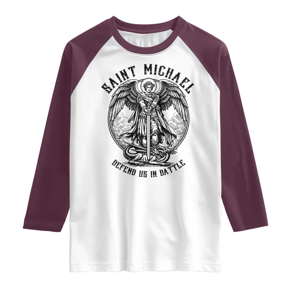 Saint Michael Heavenly Warrior Raglan Shirt Defend Us In Battle TS12 White Maroon Print Your Wear