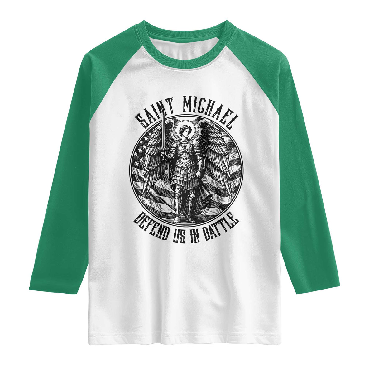 Saint Michael Defend Us In Battle Raglan Shirt American Flag Patriotic TS12 White Kelly Green Print Your Wear
