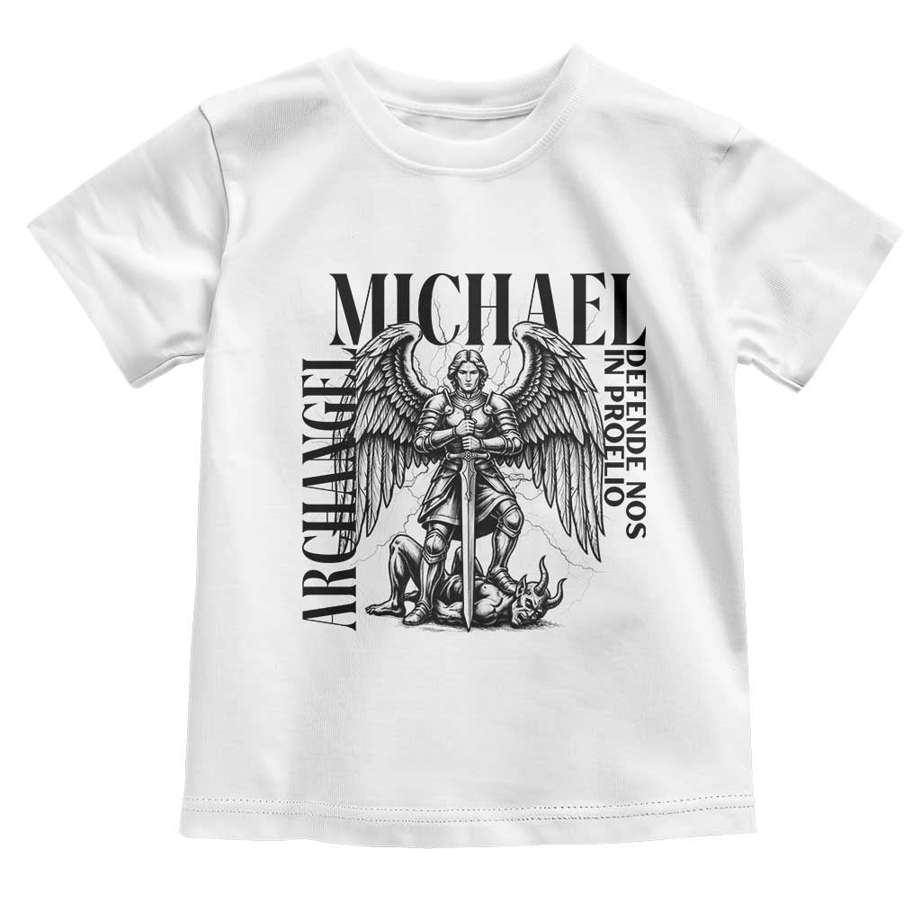 Saint Michael Archangel Defende Nos In Proelio Toddler T Shirt Christian Faith Gift TS12 White Print Your Wear