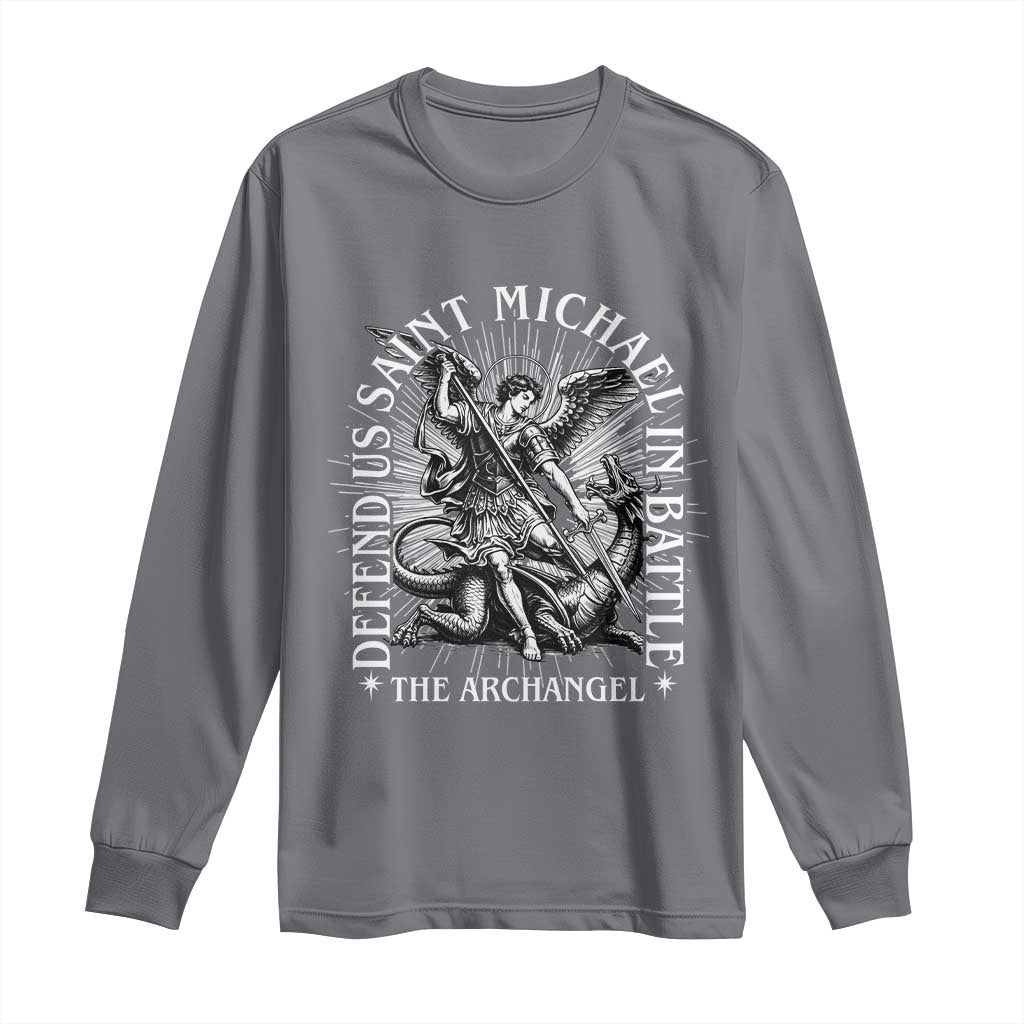 Saint Michael Defend Us In Battle Long Sleeve Shirt Catholic Protection Gift TS12 Charcoal Print Your Wear