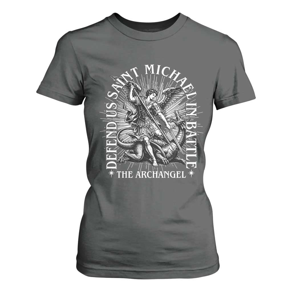 Saint Michael Defend Us In Battle T Shirt For Women Catholic Protection Gift TS12 Dark Heather Print Your Wear